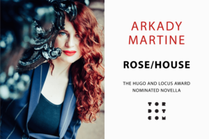 rose house arkady martine announcement 2